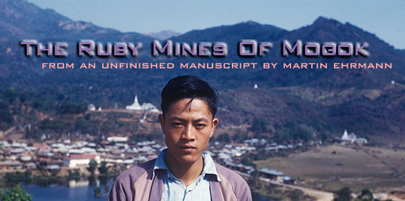 The Ruby Mines Of Mogok title image