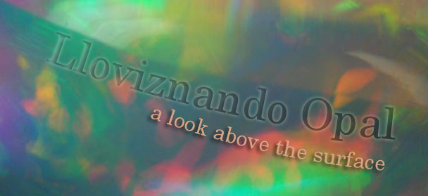 Lloviznando Opal - A Look Above The Surface